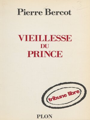 cover image of Vieillesse du prince